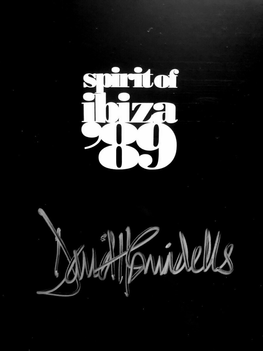 [SIGNED] DAVE SWINDELLS SPIRIT OF IBIZA '89
