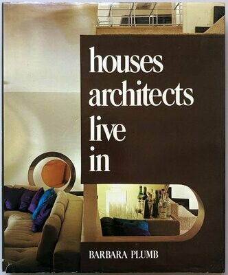 The Houses Architects Live In