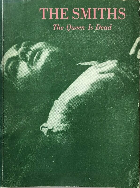 The Smiths The Queen Is Dead Songbook