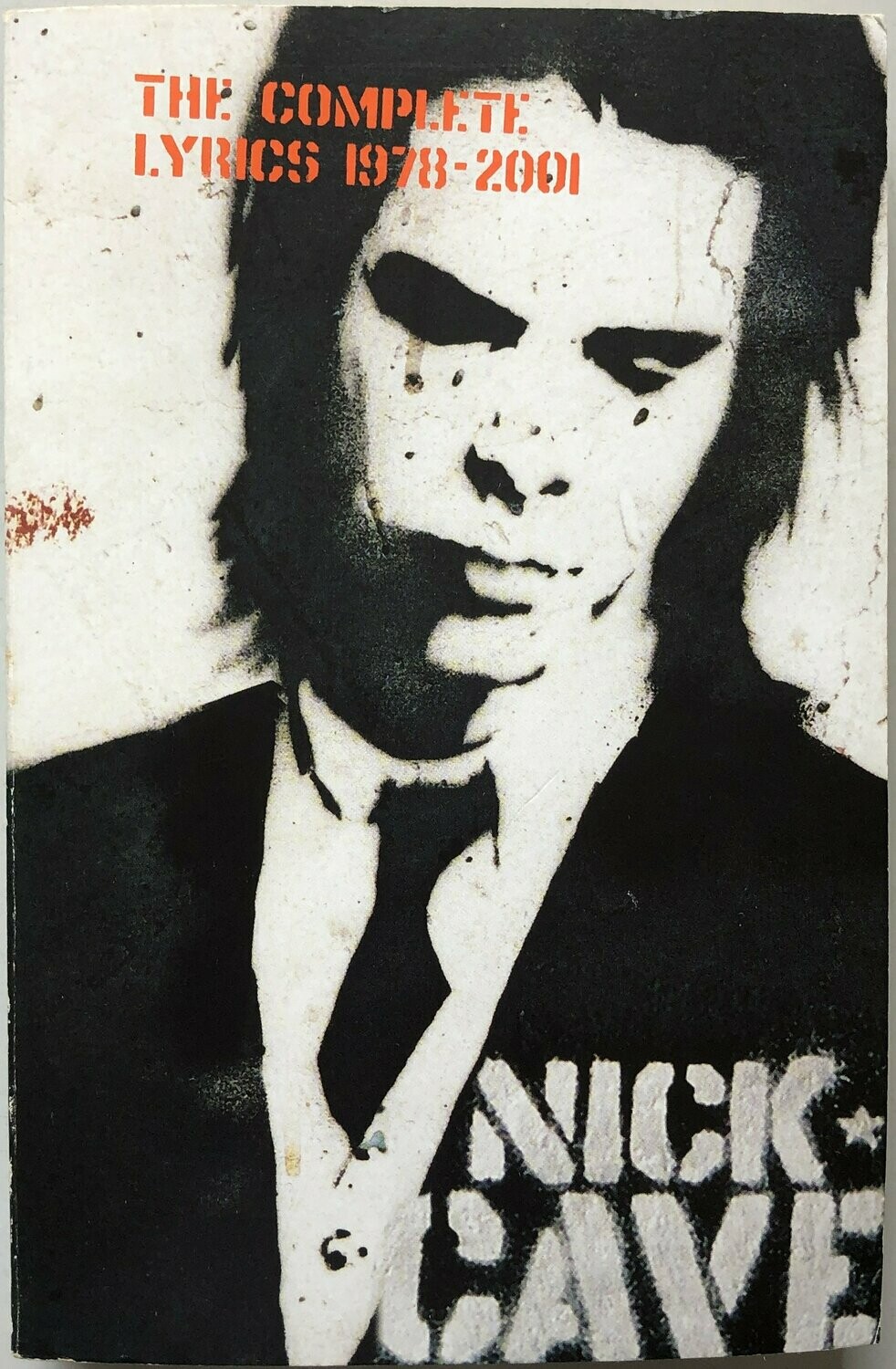 [SIGNED] NICK CAVE COMPLETE LYRICS