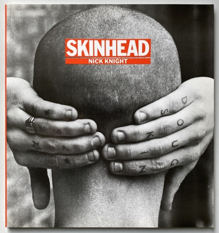 [SIGNED] NICK KNIGHT SKINHEAD