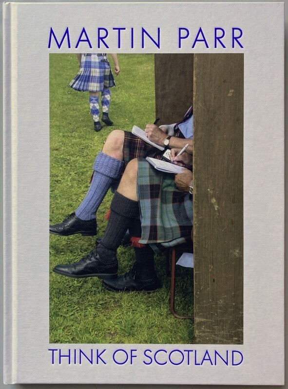 [SIGNED] MARTIN PARR THINK OF SCOTLAND