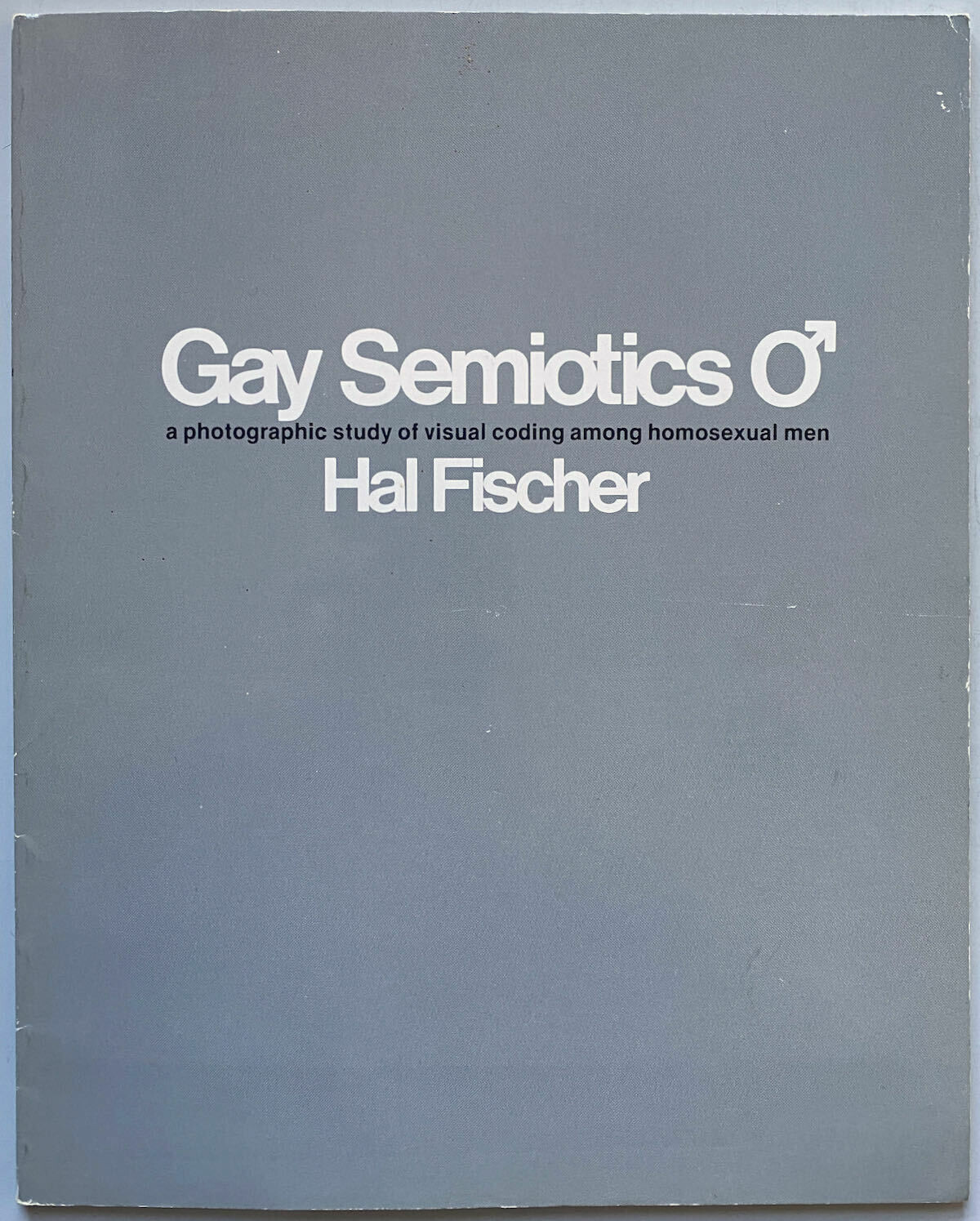 Gay Semiotics 1977 First Edition