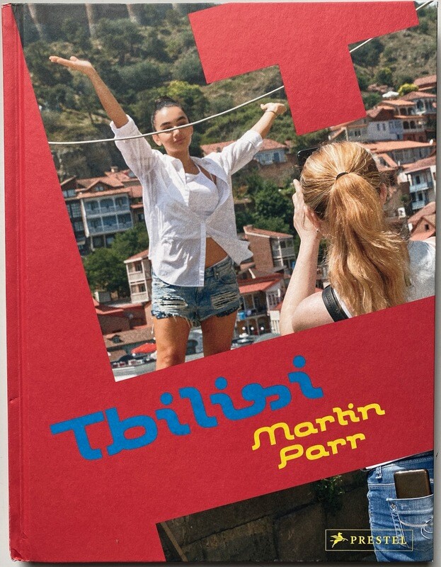 [SIGNED] MARTIN PARR TBILISI