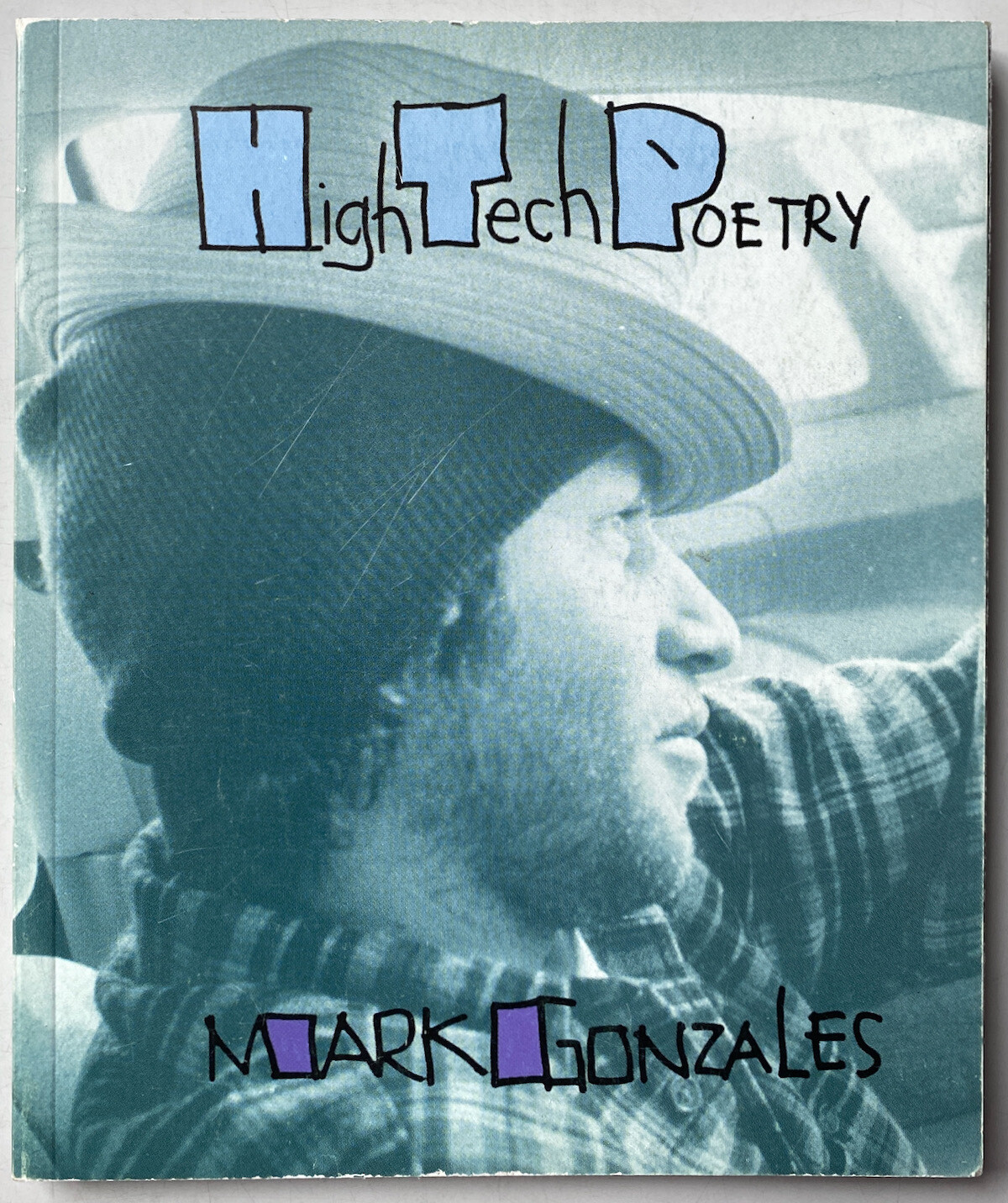 High Tech Poetry Mark Gonzales