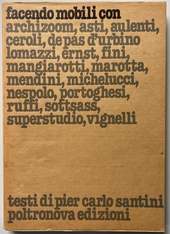 Poltronova Facendo Mobili Con