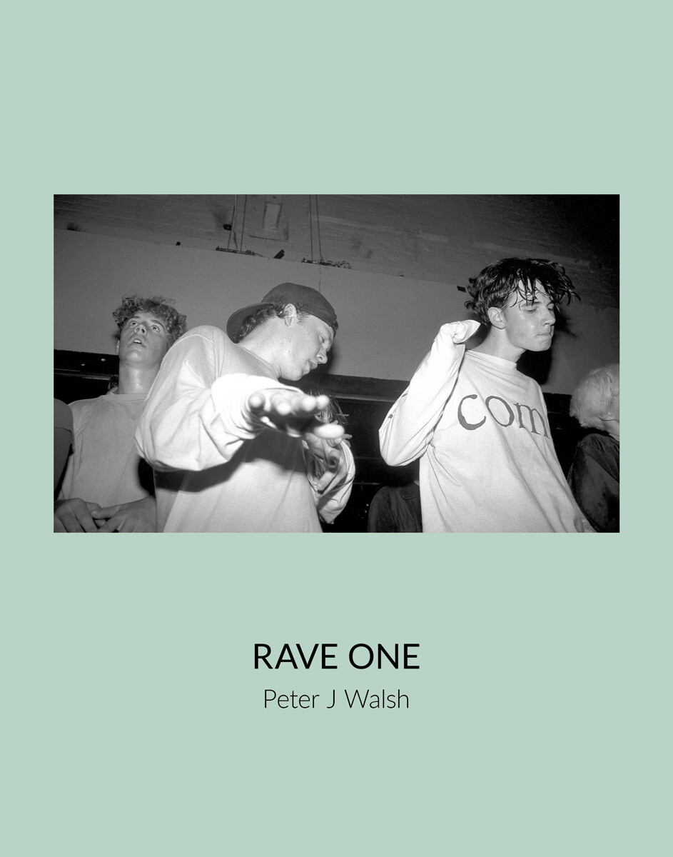Peter J Walsh RAVE ONE