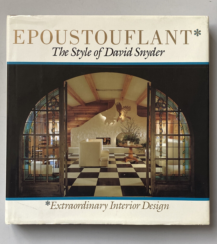 Epoustouflant: The Style of David Snyder