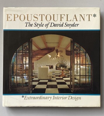 Epoustouflant: The Style of David Snyder