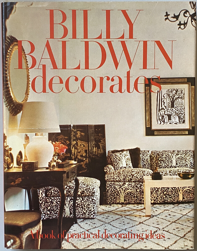 [SIGNED] BILLY BALDWIN DECORATES