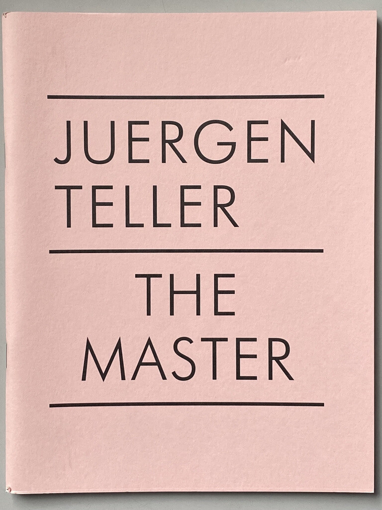 Juergen Teller The Master III