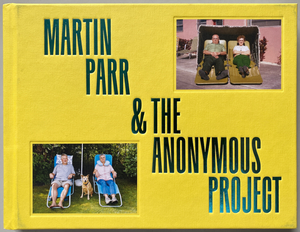 [SIGNED] MARTIN PARR & THE ANONYMOUS PROJECT