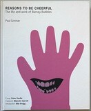 Barney Bubbles Reasons To Be Cheerful Barney Bubbles Reasons To Be Cheerful
