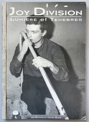 Joy Division Lumière et Ténèbres