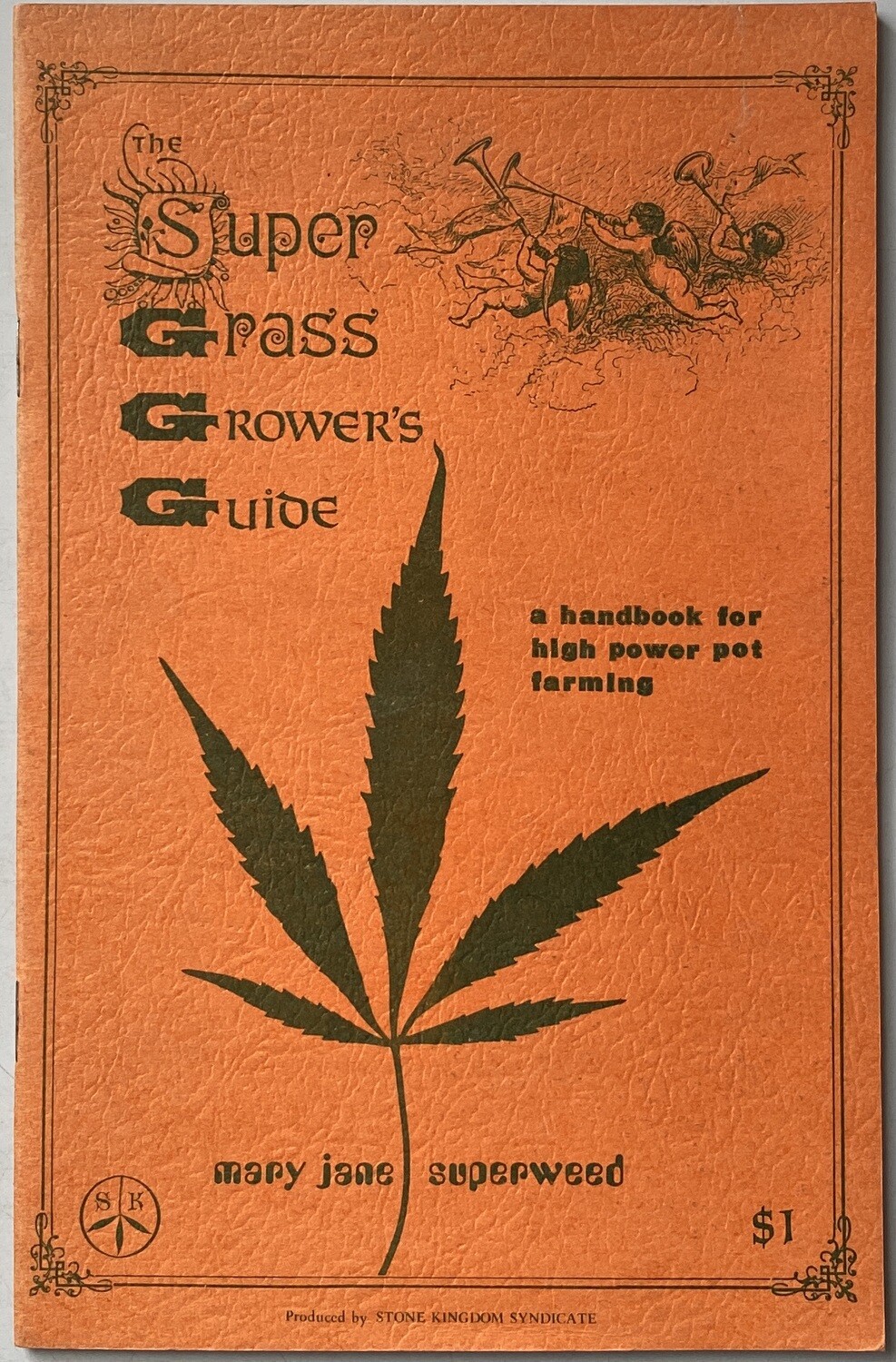 The Super Grass Grower's Guide