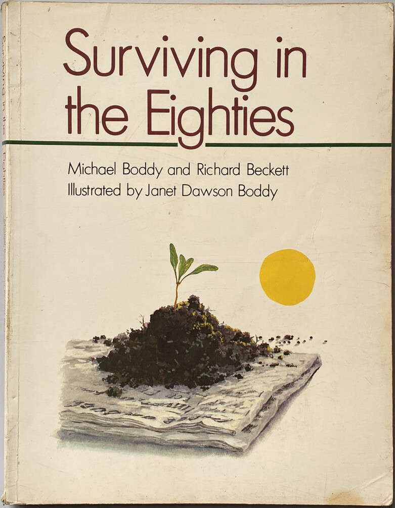 Surviving in the Eighties