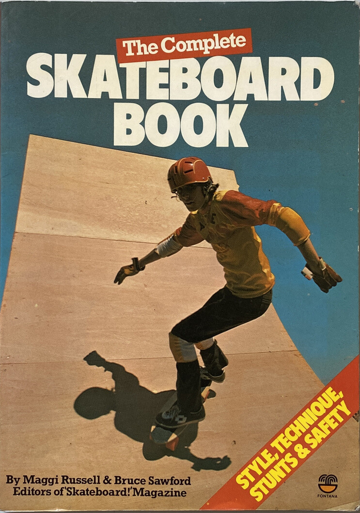 The Complete Skateboard Book