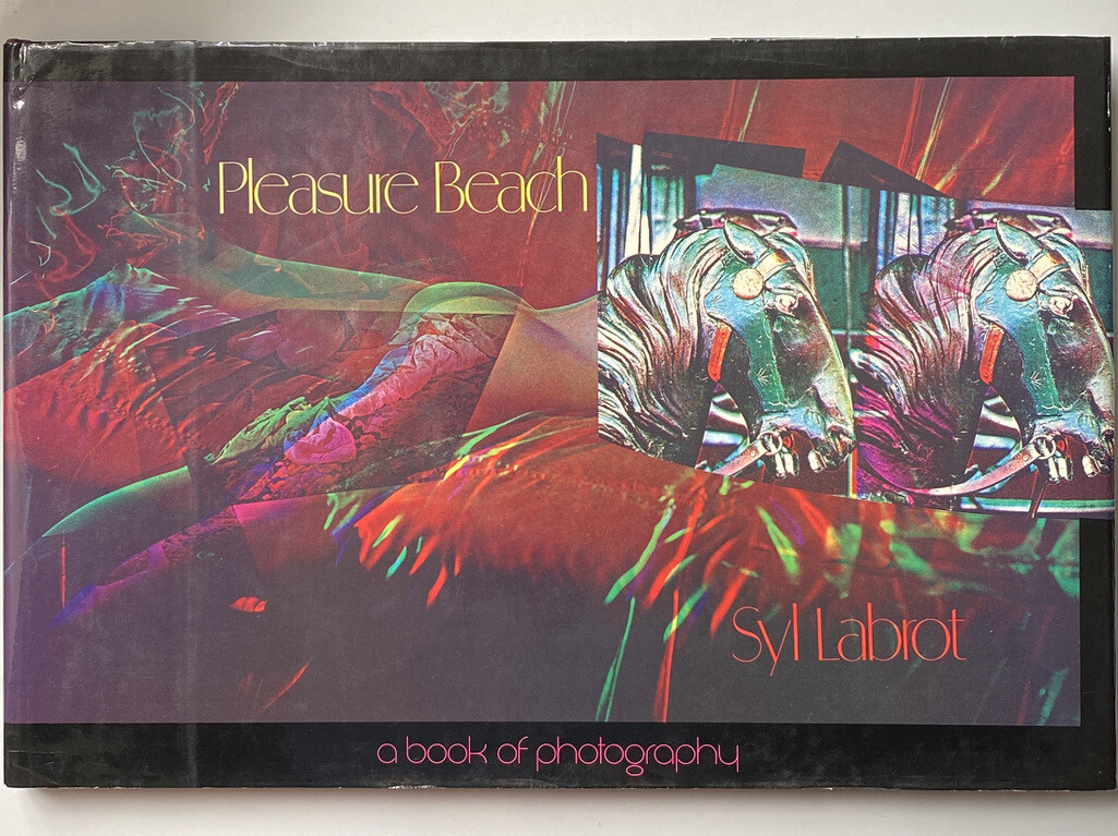 [SIGNED] SYL LABROT PLEASURE BEACH