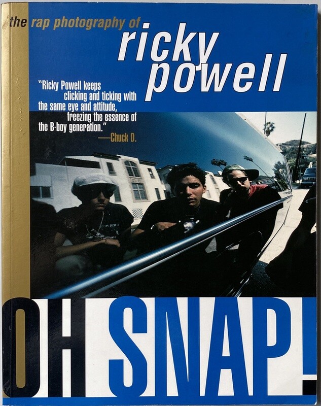 Oh Snap! Ricky Powell