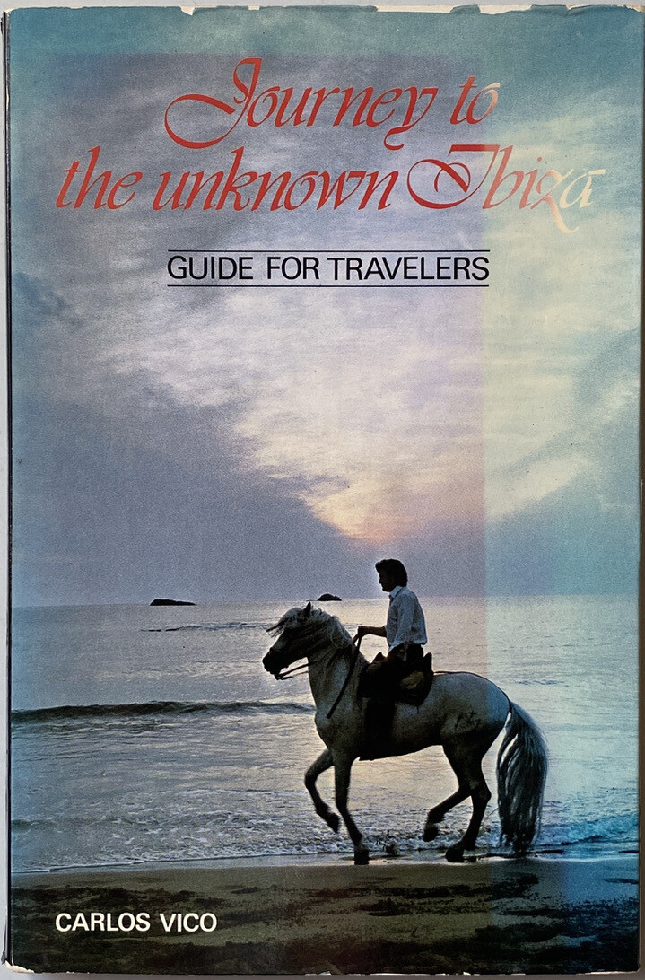 Journey To The Unknown Ibiza