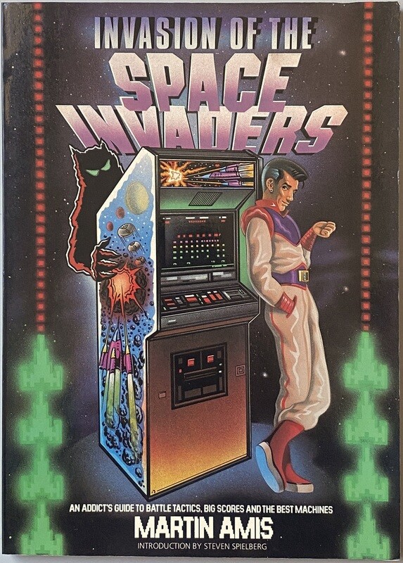 [SIGNED] MARTIN AMIS INVASION OF THE SPACE INVADERS