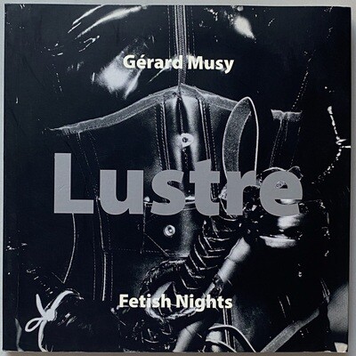 Lustre Festish Nights