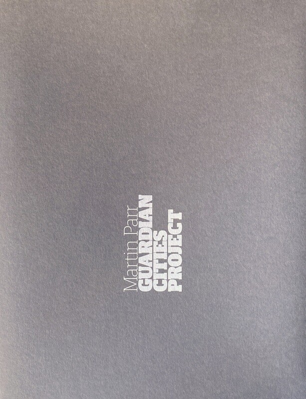 Martin Parr The Guardian Cities Project