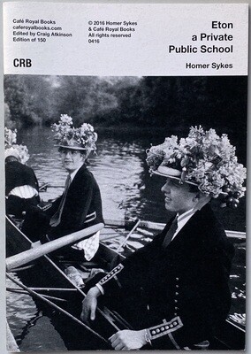 Homer Sykes Eton A Private Public School