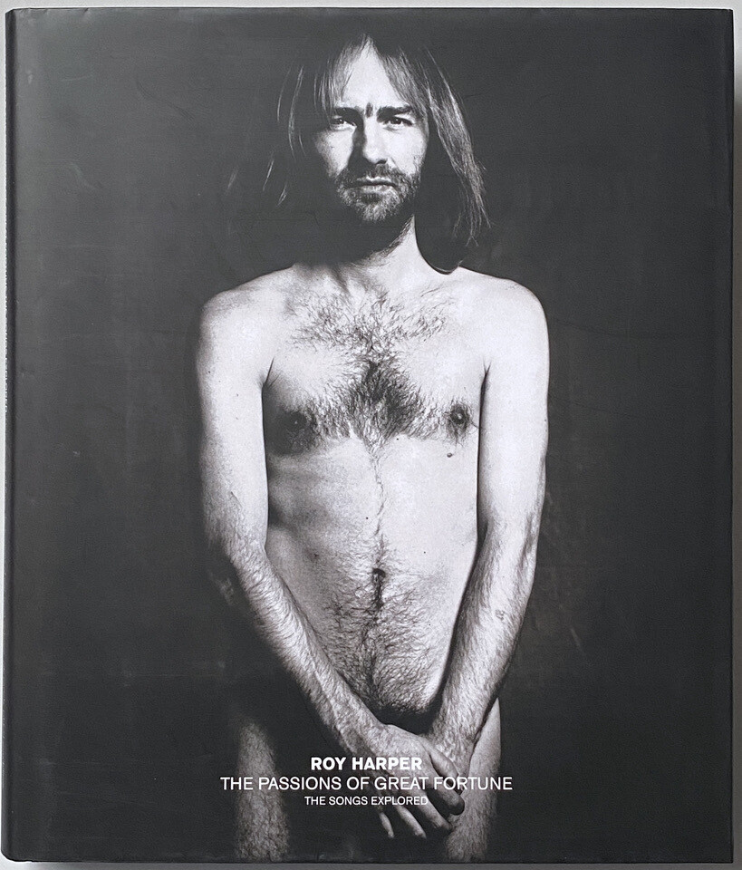 [SIGNED] ROY HARPER THE PASSIONS OF GREAT FORTUNE