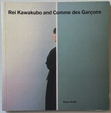 Rei Kawakubo and Comme des Garcons (Blueprint Monographs