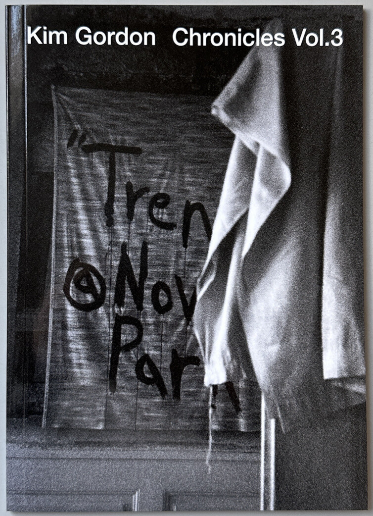 [SIGNED] KIM GORDON CHRONICLES VOL.3