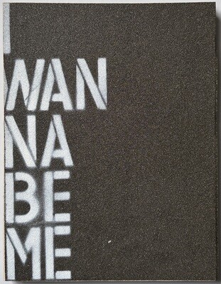 I Wanna Be Me Sandpaper
