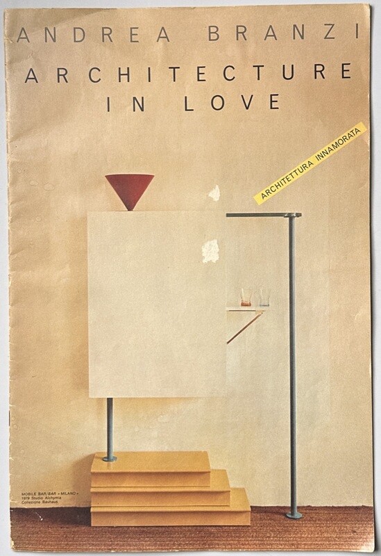 Andrea Branzi Architecture in Love