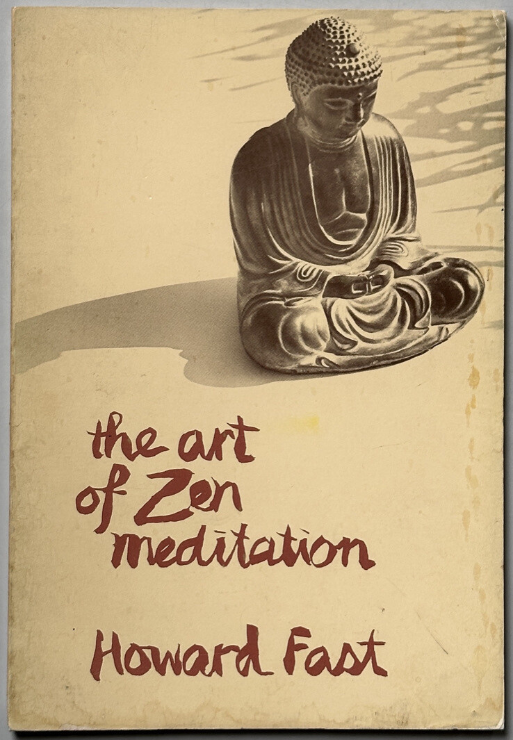 The Art Of Zen Meditation