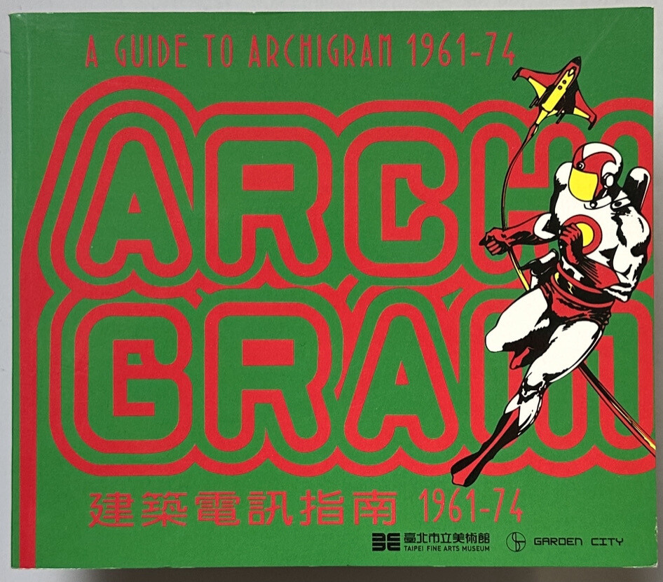 Archigram 1961-74