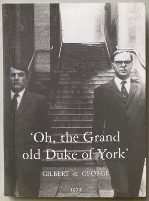 Gilbert & George Grand Old Duke of York