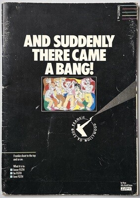 And Suddenly There Came A Bang! Frankie Goes To Hollywood