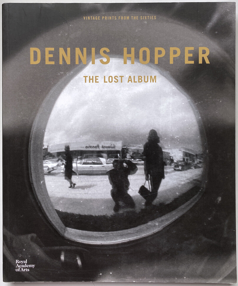 Dennis Hopper The Lost Album