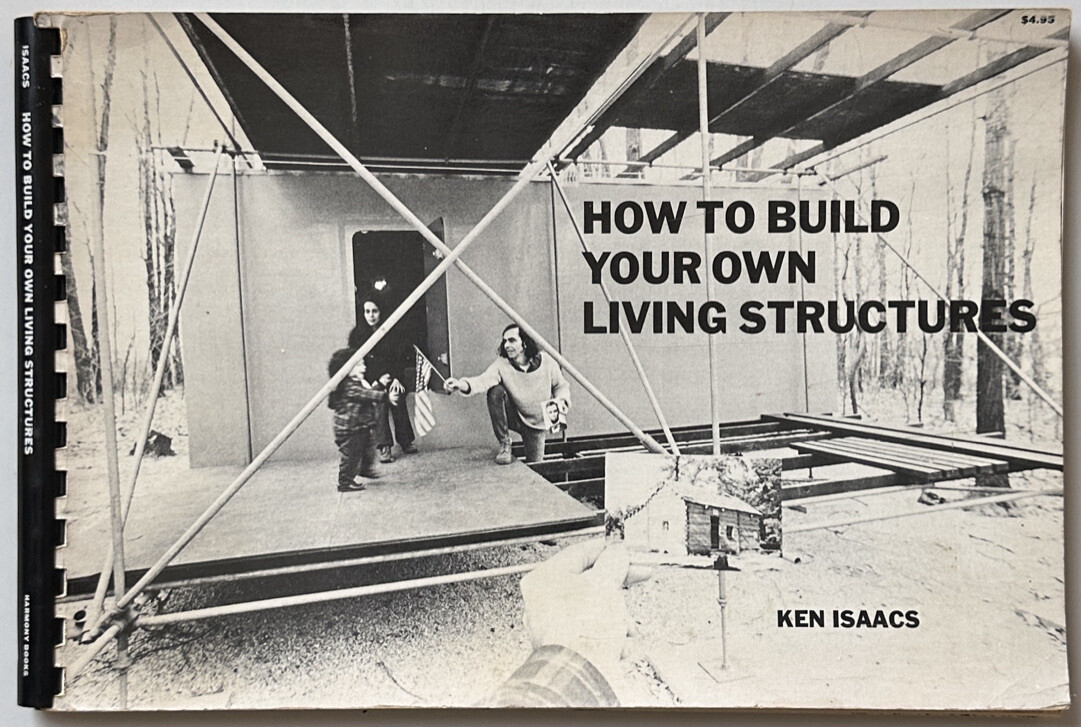 How To Build Your Own Living Structures