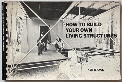 How To Build Your Own Living Structures