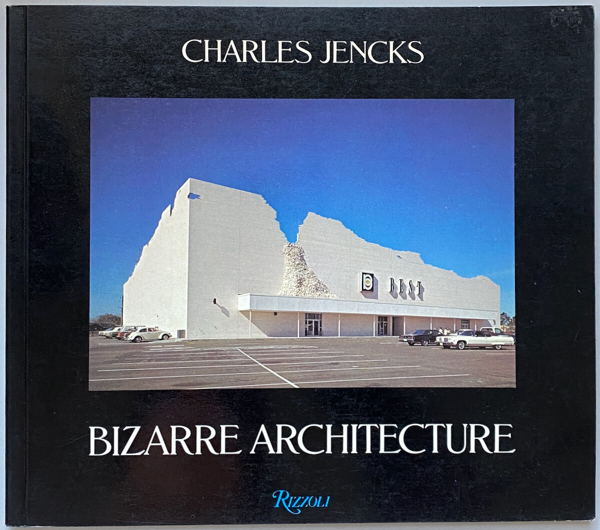 Charles Jencks Bizarre Architecture