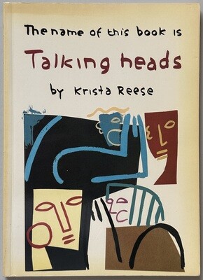 The Name of This Book Is Talking Heads The Name of This Book Is Talking Heads