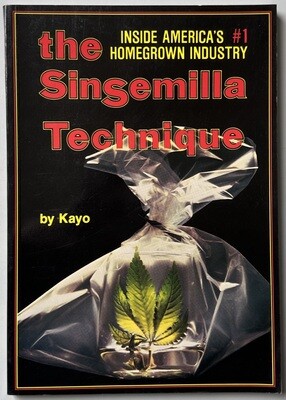 The Sinsemilla Technique
