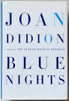 [SIGNED] JOAN DIDION BLUE NIGHTS
