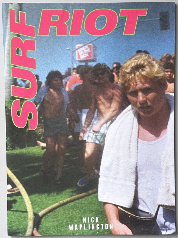 [SIGNED] NICK WAPLINGTON SURF RIOT