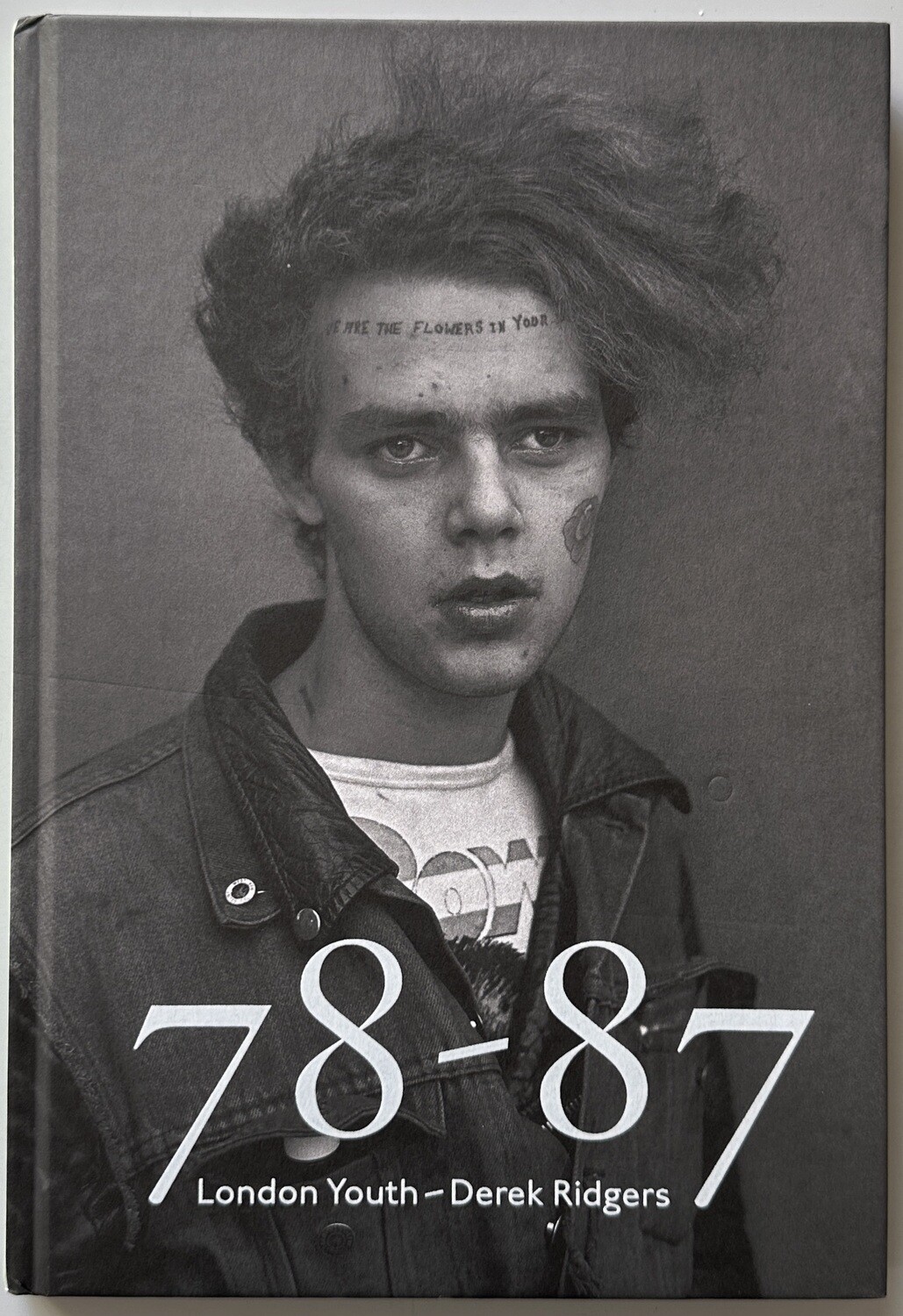 Derek Ridgers London Youth 78-87