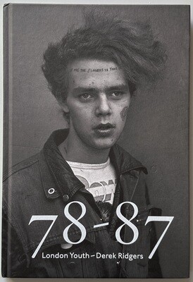 Derek Ridgers London Youth 78-87
