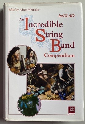 [SIGNED] AN INCREDIBLE STRING BAND COMPENDIUM