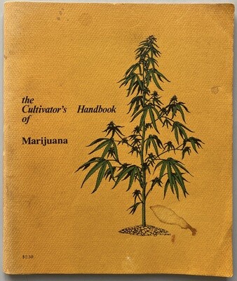 The Cultivator's Handbook of Marijuana