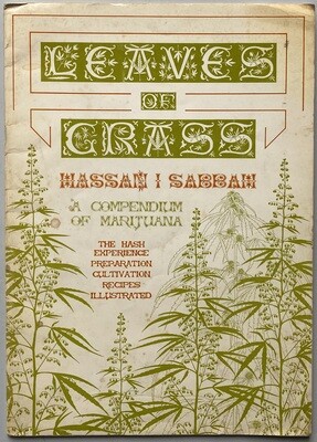 Leaves of Grass A Compendium of Marijuana